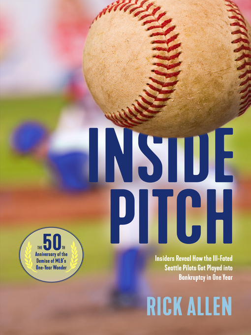 Title details for Inside Pitch by Rick Allen - Available